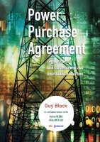 Power Purchase Agreements: Legal Issues, Risks Assessment & Investment Protection